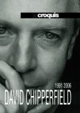 DAVID CHIPPERFIELD 1991-2006 (El Croquis 87 + 120)