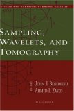 Sampling, Wavelets, and Tomography (Applied and Numerical Harmonic Analysis)