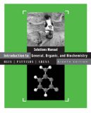 Introduction to General, Organic & Biochemistry, Student Solutions Manual (Chemistry)