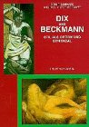 Dix und Beckmann: Stil als Option und Schicksal