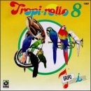 Tropi-Rollo 8: Grupo I
