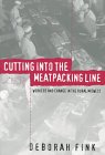 Cutting Into the Meatpacking Line: Workers and Change in the Rural Midwest (Studies in Rural Culture)