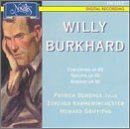 Burkhard: Concerto Op50; Concertino