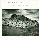 William Byrd: Motets & Mass for 4 Voices