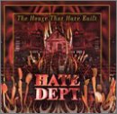 House That Hate Built