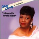 Living My Life for the Master