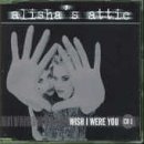 Wish I Were You Pt.1