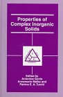 Properties of Complex Inorganic Solids (The Language of Science)
