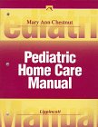 Pediatric Home Care Manual (Home Care Manuals)