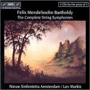 Mendelssohn: The Complete String Symphonies