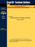 Microeconomics: Principles and Policy (Cram101 Textbook Outlines - Textbook NOT Included)