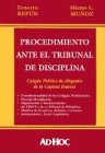 Procedimiento Ante El Tribunal de Disciplina