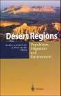 Desert Regions: Population, Migration and Environment