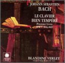 Johann Sebastian Bach: The Well-Tempered Clavier, First Book, BWV 846-869 (1722) - Blandine Verlet