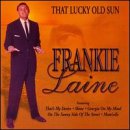 That Lucky Old Sun