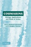 Coumarins: Biology, Applications, and Mode of Action