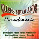 Valses Mexicanos Mariachimania