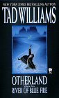 River of Blue Fire (Otherland, Volume 2)