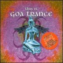 This Is Goa Trance