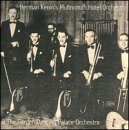 Herman Kenin's Multnomah Hotel Orchestra & The Garden Dancing Palace Orchestra