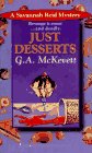 Just Desserts (Savannah Reid Mysteries (Paperback))