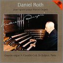 Daniel Roth Plays Marcel Dupre