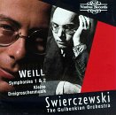 Weill: Symphonies 1 & 2