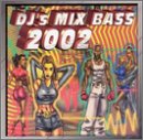 DJ's Mix Bass 2002