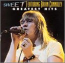 Sweet Featuring Brian Connolly