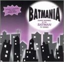 Batmania: Songs Inspired By The Batman TV Series