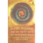 Auf der Suche nach der verlorenen Seele. Der schamanische Weg zur inneren Ganzheit (Broschiert)