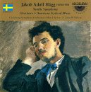 Hagg: Nordische Symphonie in Ef Op2; Concert Overture in Cm No2,Op26