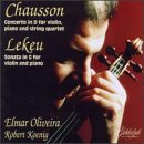 Chausson Concerto & Lekeu Sonata