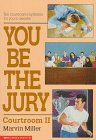 You Be the Jury: Courtroom II (You Be the Jury)