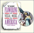 The Flowering of Vocal Music in America: 1767-1823