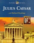 The Tragedy of Julius Caesar: With Related Readings (Global Shakespeare Series)