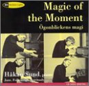 Magic Of The Moment: Folk Songs & Spirituals