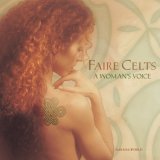 Faire Celts: A Woman's Voice