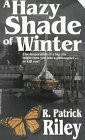 A Hazy Shade of Winter
