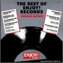 The Best of Enjoy Records