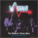 The World's Gone Mad: The Best of Vardis