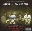 Stukk N Da System