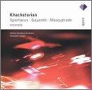 Khachaturian: Spartacus, Gayaneh, Masquerade (Excerpts)