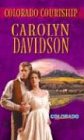 Colorado Courtship (Harlequin Historical Series)
