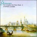 Glazunov: The Complete Solo Piano Music, Vol. 3