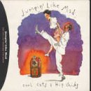 Jumpin' Like Mad: Cool Cats & Hip Chicks