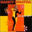 Nancy Sinatra - You Go-Go Girl Album