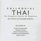 Colloquial Thai: The Complete Course for Beginners (Colloquial Series)