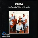 Cuba: La Familia Valera Miranda
