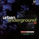 Urban Underground, Vol. 1: Hip Hop Unknown